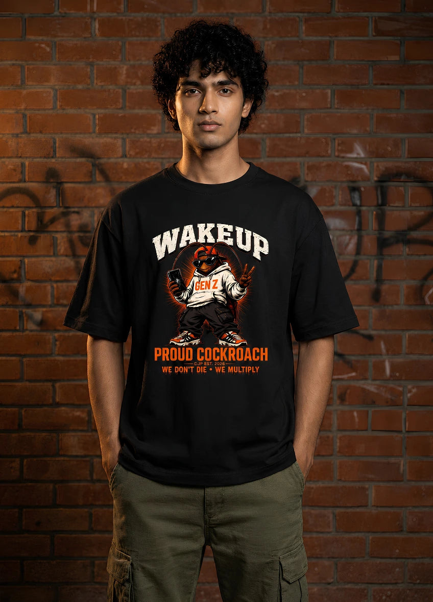 Wakeup Proud Cockroach Graphic Tshirt – Oversized Fit