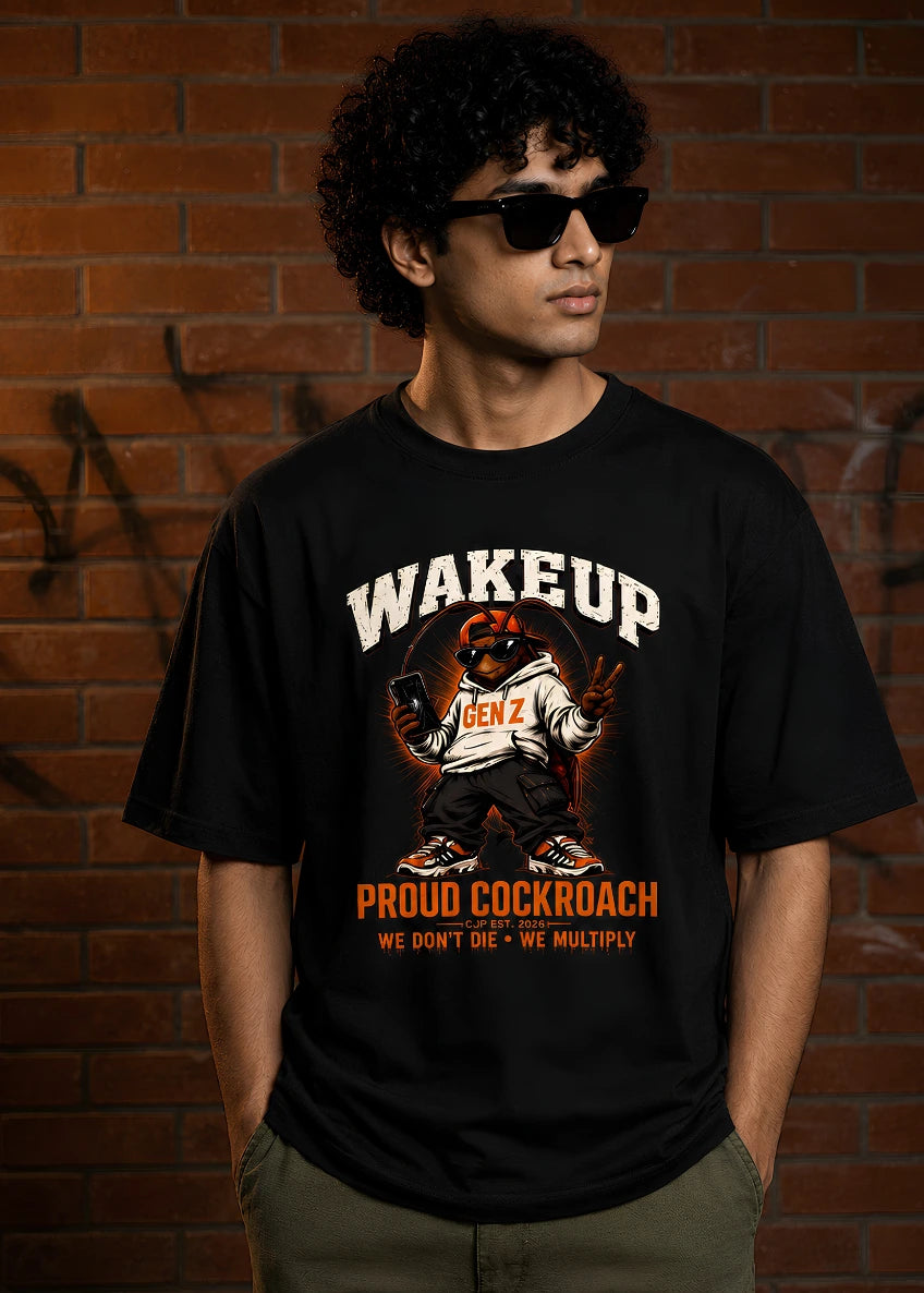 Wakeup Proud Cockroach Graphic Tshirt – Oversized Fit